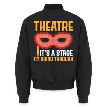 Theater Es ist eine Bühne, durch die ich gehe Broa - Unisex Bomberjacke - Schwarz - Hinten - AI Model Male 185 light (185cm)