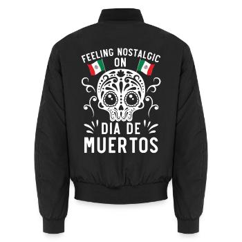 Feeling Nostaligic Dia De Muertos Dia De Muertos - Unisex Bomberjacke - Schwarz - Hinten - AI Model Male 185 light (185cm)