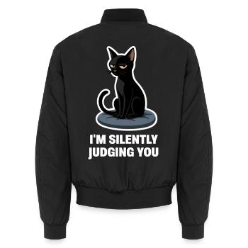 I’m Just Judging You – Sarcastic Black Cat Design - Unisex Bomber Jacket - black - Back - AI Model Male 185 light (185cm)