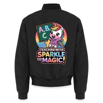 Teaching With Sparkle And Magic! - Unisex Bomber Jacket - black - Back - AI Model Male 185 light (185cm)