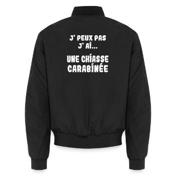 J'peux pas j'ai une Chiasse carabinée - Bomber unisexe - noir - Dos - AI Model Male 185 light (185cm)