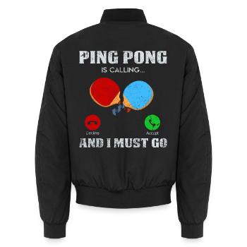 Ping Pong Call: Get Started Now - Unisex Bomber Jacket - black - Back - AI Model Male 185 light (185cm)