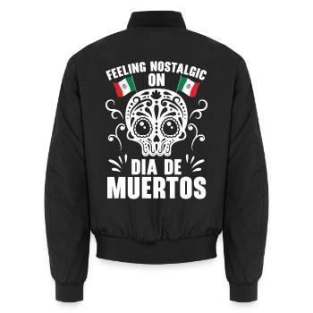 Feeling Nostaligic Dia De Muertos Dia De Muertos - Unisex Bomberjacke - Schwarz - Hinten - AI Model Male 185 light (185cm)
