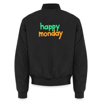 happy monday - Unisex Bomber Jacket - black - Back - AI Model Male 185 light (185cm)