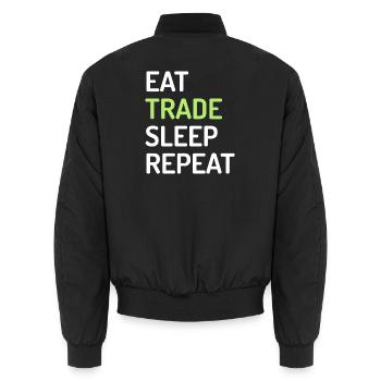 Eat Trade Sleep Repeat - Unisex Bomberjacke - Schwarz - Hinten - AI Model Male 185 light (185cm)
