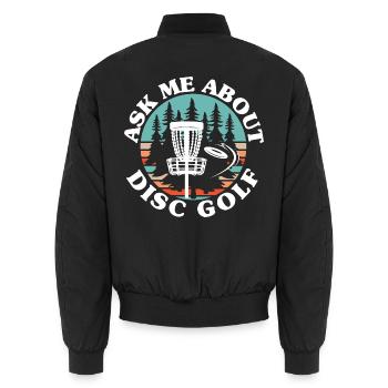 Frag mich über Disc Golf Frolf Freizeit-Werfer - Unisex Bomberjacke - Schwarz - Hinten - AI Model Male 185 light (185cm)