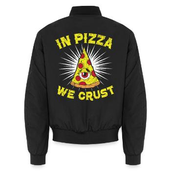 In Pizza Wir Kruste Pizza Liebhaber Italienisch Le - Unisex Bomberjacke - Schwarz - Hinten - AI Model Male 185 light (185cm)
