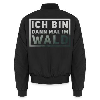 Ich bin dann mal im Wald - Unisex Bomberjacke - Schwarz - Hinten - AI Model Male 185 light (185cm)