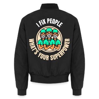 Ich repariere Menschen. Was ist deine Superkraft - Unisex Bomberjacke - Schwarz - Hinten - AI Model Male 185 light (185cm)