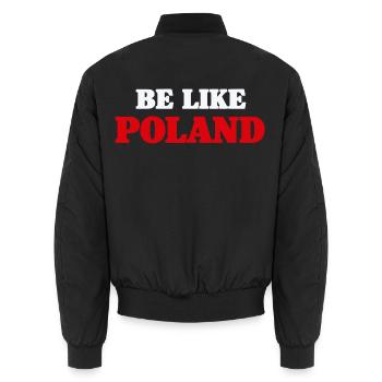 Sei wie Polen - Unisex Bomberjacke - Schwarz - Hinten - AI Model Male 185 light (185cm)