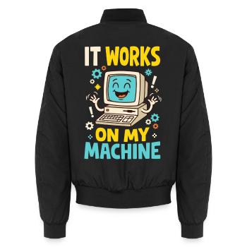 Programmiererhumor – It Works on My Machine - Unisex Bomberjacke - Schwarz - Hinten - AI Model Male 185 light (185cm)