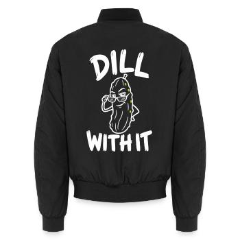 Dill With It – lustiges Pickle-Wortspiel mit Sonnenbrille - Unisex Bomberjacke - Schwarz - Hinten - AI Model Male 185 light (185cm)
