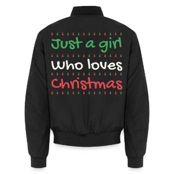 Just a Girl who loves Christmas - Unisex Bomberjacke - Schwarz - Hinten - AI Model Male 185 light (185cm)