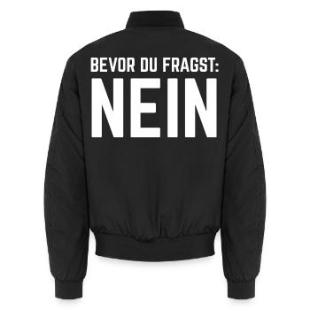 Bevor Du Fragst Nein - Unisex Bomberjacke - Schwarz - Hinten - AI Model Male 185 light (185cm)