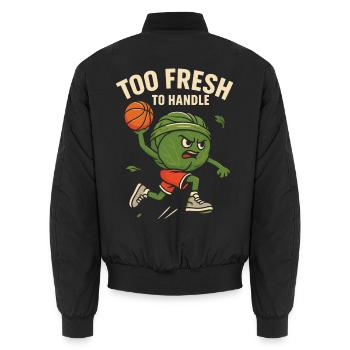 Too fresh to handle - Unisex Bomberjacke - Schwarz - Hinten - AI Model Male 185 light (185cm)