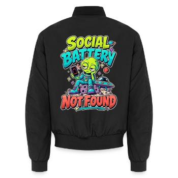  Social Battery Not Found Außerirdischer - Unisex Bomberjacke - Schwarz - Hinten - AI Model Male 185 light (185cm)