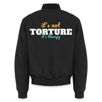 Es ist keine Foltertherapie Physiotherapeut - Unisex Bomberjacke - Schwarz - Hinten - AI Model Male 185 light (185cm)