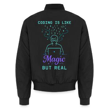 Coding Is Like Magic But Real - Unisex Bomberjacke - Schwarz - Hinten - AI Model Male 185 light (185cm)