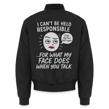 I Can't Be Held Responsible For What My Face Does - Unisex Bomberjacke - Schwarz - Hinten - AI Model Male 185 light (185cm)