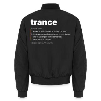 Trance Definition - Not A Phase - Unisex Bomberjacke - Schwarz - Hinten - AI Model Male 185 light (185cm)