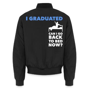 I Graduated Can I Go Back To Bed Abschluss - Unisex Bomberjacke - Schwarz - Hinten - AI Model Male 185 light (185cm)