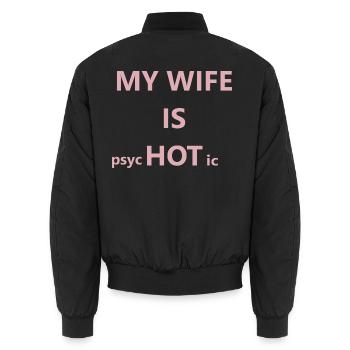 054 Meine Frau ist HOT Pink Typografie - Unisex Bomberjacke - Schwarz - Hinten - AI Model Male 185 light (185cm)