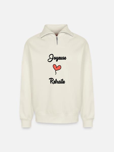 COLLEAGUE. START. RETIREMENT - Relaxed Unisex Organic Half Zip Sweatshirt – by SPREAD - off white