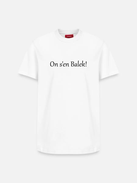 On s'en balek - T-shirt unisexe décontracté en coton Supima – de SPREAD - blanc