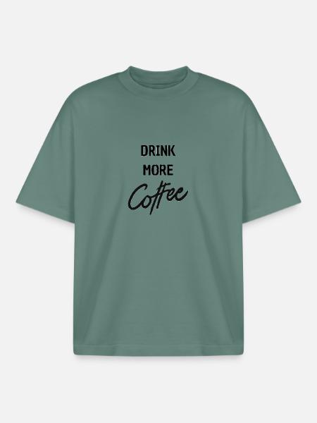drink more coffee - Boxy Heavyweight Unisex Organic T-Shirt von Stanley/Stella - Grüner Bucht