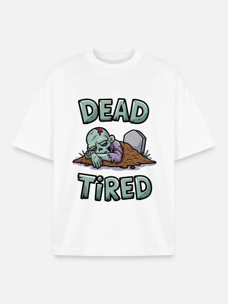 Dead Tired - Boxy Heavyweight Unisex Organic T-Shirt by Stanley/Stella - white