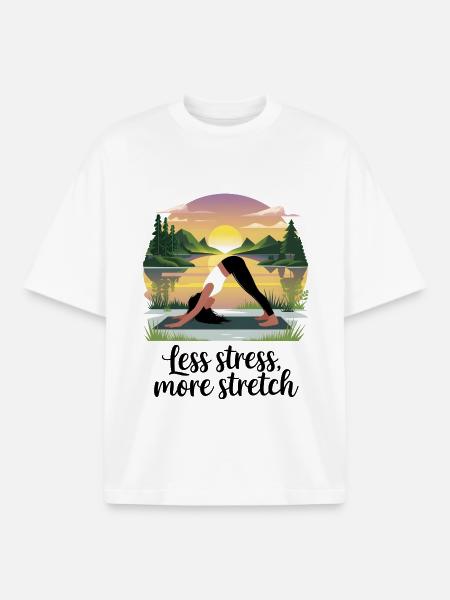 Less Stress, More Stretch - Boxy Heavyweight Unisex Organic T-Shirt by Stanley/Stella - white