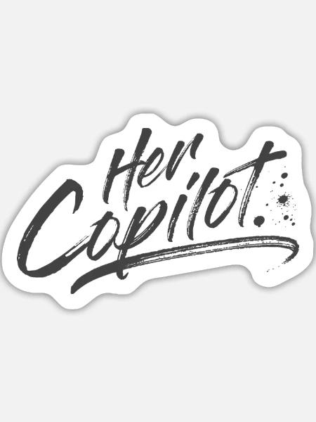 Her Copilot - Sticker Größe L (20 x 20 cm) - Mattweiß