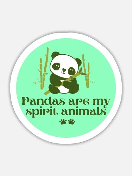 Pandas sind mein Geisttier - Sticker Größe L (20 x 20 cm) - Mattweiß
