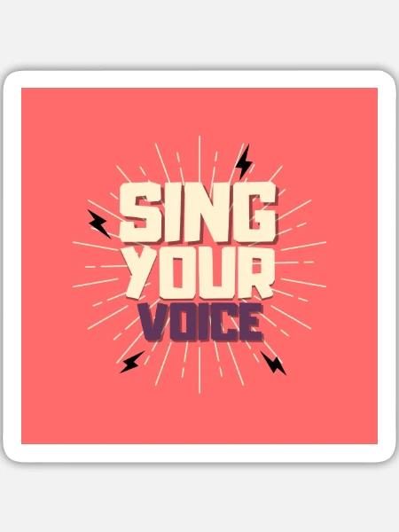 Sing deine Stimme - Sticker Größe L (20 x 20 cm) - Mattweiß