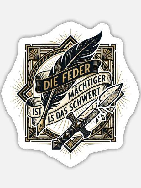 Die_Feder_ist_maechtiger_als_das_Schwert_-_Art_ - Sticker Größe L (20 x 20 cm) - Mattweiß