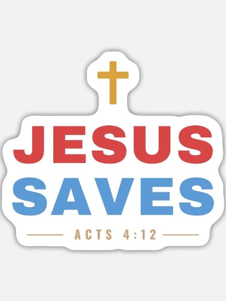 Jesus Saves – Acts 4:12 Christian - Sticker Größe L (20 x 20 cm) - Mattweiß