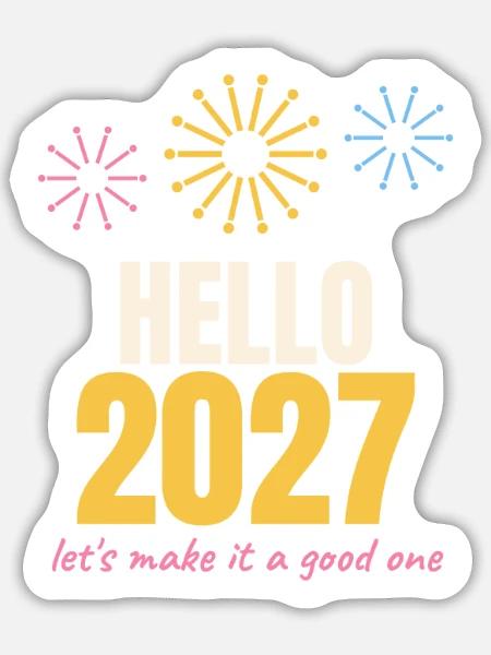 Hallo 2027 - Sticker Größe L (20 x 20 cm) - Mattweiß