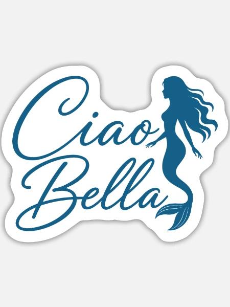 Ciao Bella - Sticker Größe L (20 x 20 cm) - Mattweiß