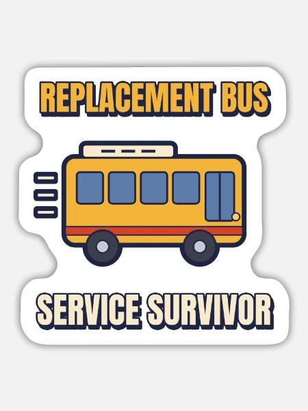 Ersatzbus-Überlebender lustiges Pendler-Tee - Sticker Größe L (20 x 20 cm) - Mattweiß