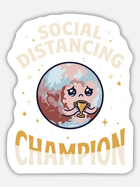 Social Distancing Champion - Sticker Größe L (20 x 20 cm) - Mattweiß