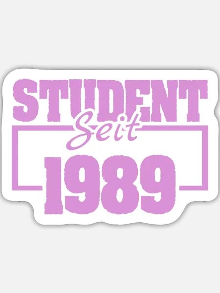 seit 1989 - Sticker Größe L (20 x 20 cm) - Mattweiß