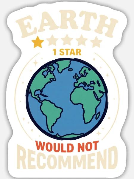Erde 1 Stern – Nicht Empfohlen - Sticker Größe L (20 x 20 cm) - Mattweiß