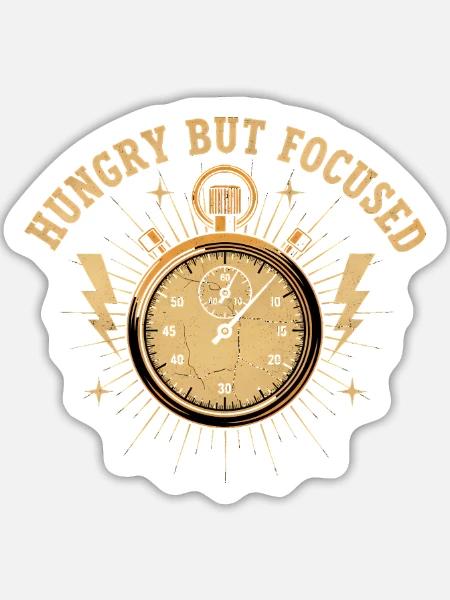 Hungry But Focused Taschenuhr - Sticker Größe L (20 x 20 cm) - Mattweiß