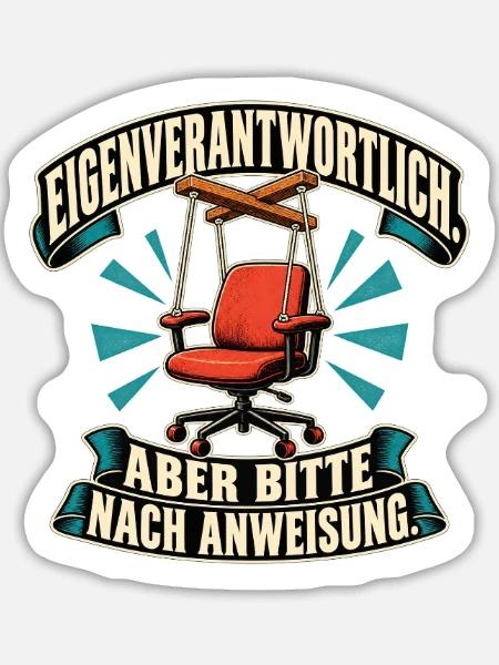 Eigenverantwortlich – aber Nachweisung - Sticker Größe L (20 x 20 cm) - Mattweiß