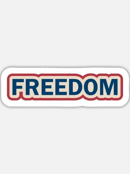 Freiheitsmutiges Patriotisches Statement-design - Sticker Größe L (20 x 20 cm) - Mattweiß
