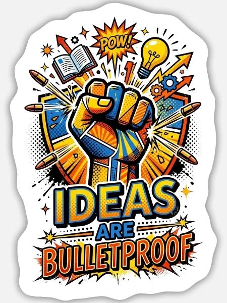 Ideas_are_Bulletproof_-_Pop_Art - Sticker Größe L (20 x 20 cm) - Mattweiß