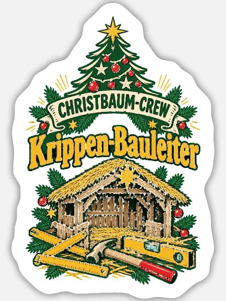 Christbaum-Crew Krippen-Bauleiter - Sticker Größe L (20 x 20 cm) - Mattweiß