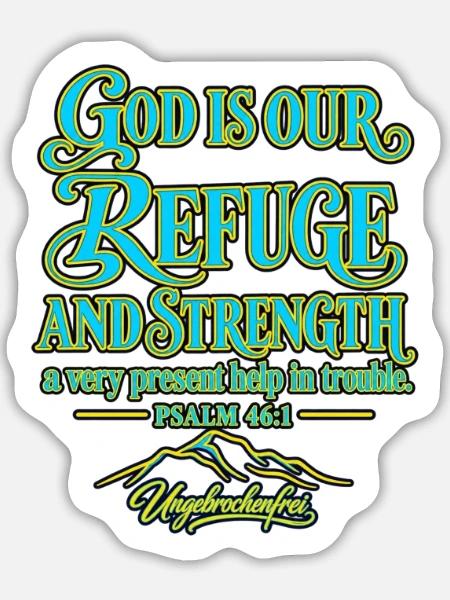 4_God is our refuge - Sticker Größe L (20 x 20 cm) - Mattweiß