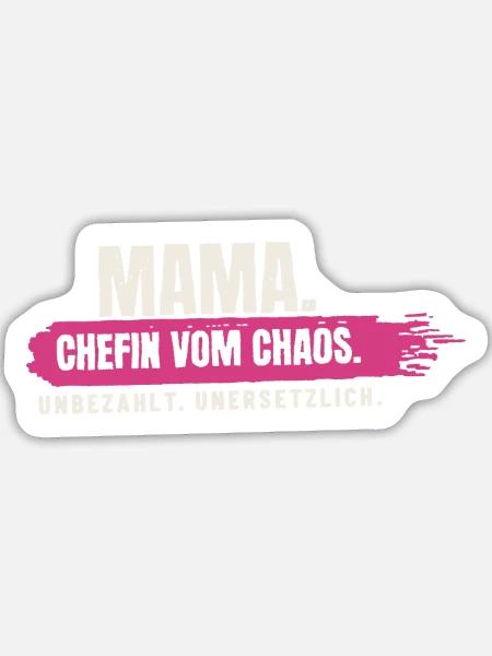 Mama – Chefin vom Chaos - Sticker Größe L (20 x 20 cm) - Mattweiß