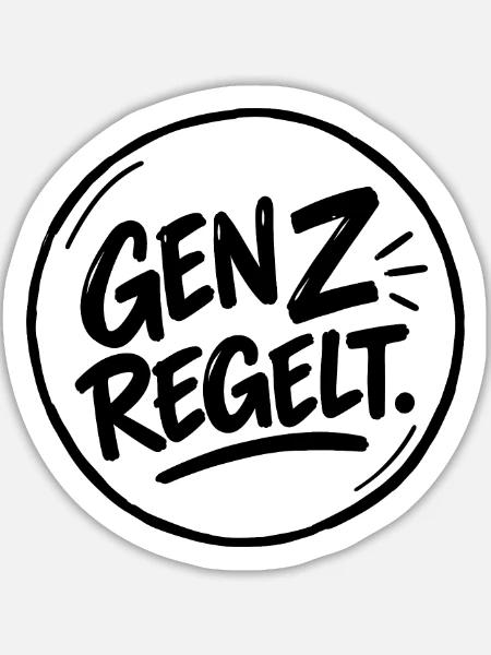 GenZ regelt. – Gen Z Spruch - Sticker Größe L (20 x 20 cm) - Mattweiß